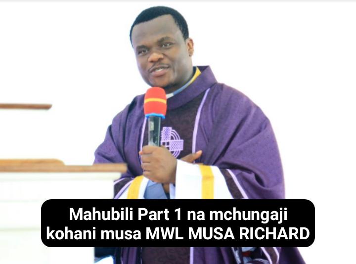 Mahubili Part 1 na mchungaji kohani musa MWL MUSA RICHARD WWW.CHANKYSUPPLY.COM
