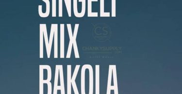 SINGELI MIX BAKOLA DJ KATOTO CHANKYSUPPLY.COM