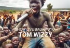Tom Wizzy Show Live Bagamoyo Chankysupply.com