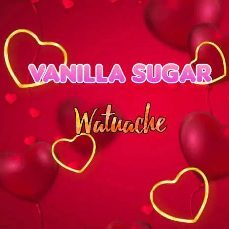 Vanilla Sugar Watuache