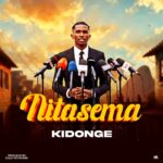 Kidonge – Nitasema Chankysupply.com